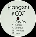 12inch Vinyl Single - Alex.Do - Plangent#007