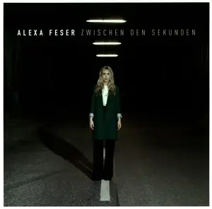 Alexa Feser - Zwischen Den Sekunden