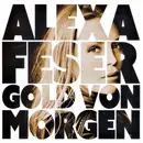 CD - Alexa Feser - Gold Von Morgen - Digipak