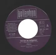 7inch Vinyl Single - Alexa - Ich Bin So Aufgeregt