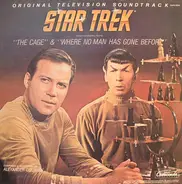 Alexander Courage - Star Trek - From The Original Pilots: "The Cage" & "Where No Man Has Gone Before"