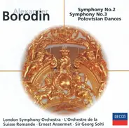 Borodin - Symphony No.2 / Symphony No.3 / Polovtsian Dances