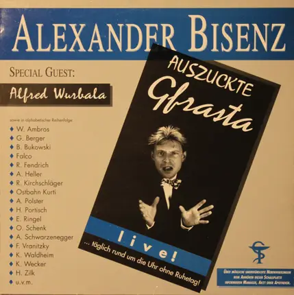 Alexander Bisenz - Auszuckte Gfrasta