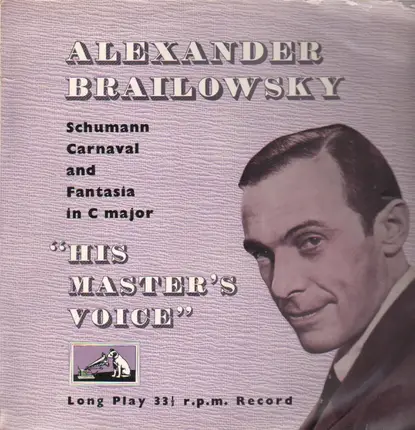 Alexander Brailowsky - Schumann-Carnaval and Fantasia in C major