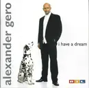 CD - Alexander Gero - I Have A Dream