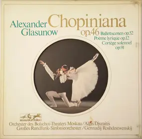 Glazunov - Chopiniana Ballet-Suite