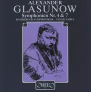 Glazunov - Symphonien Nr. 4 & 7