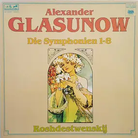 Glazunov - Die Symphonien 1-8