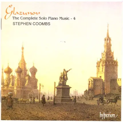 Alexander Glazunov , Stephen Coombs - The Complete Solo Piano Music - 4