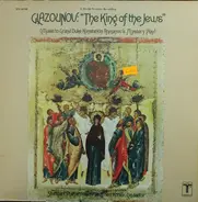 Glazunov - The King Of Jews (Music To Grand Duke Konstantin Romanov's Mystery Play)