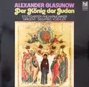 LP - Alexander Glazunov / Stuttgarter Philharmoniker , Siegfried Köhler - Der König Der Juden