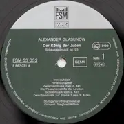 LP - Alexander Glazunov / Stuttgarter Philharmoniker , Siegfried Köhler - Der König Der Juden