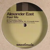 Alexander East - Feel Me
