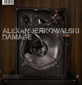 Alexander Kowalski - Damage Ep