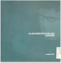 Double LP - Alexander Kowalski - Echoes