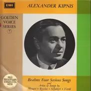 Alexander Kipnis , Johannes Brahms , Wolfgang Amadeus Mozart , Franz Schubert , Erich Orthmann , Cl - Brahms Four Serious Songs + Arias And Songs