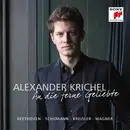 CD - Beethoven / Schumann / Kreisler / Wagner / Alexander Krichel - An Die Ferne Geliebte