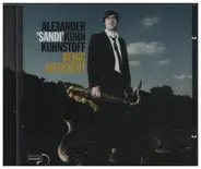 Alexander Kuhn Kuhnstoff - Being Different