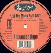 Alexander Hope - Let The Music Take You