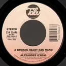 7inch Vinyl Single - Alexander O'Neal - A Broken Heart Can Mend