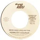 7inch Vinyl Single - Alexander O'Neal Featuring Cherrelle - Never Knew Love Like This