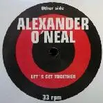 Alexander O'Neal - Let's Get Together