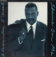 Alexander O'Neal - Shame On Me