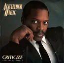 12inch Vinyl Single - Alexander O'Neal - Criticize (Special 12' Mixes)
