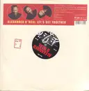 12inch Vinyl Single - Alexander O'Neal - Let's Get Together