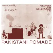 Schlippenbach Trio - Pakistani Pomade