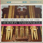 Alexander Schreiner - The Great Organ At The Mormon Tabernacle