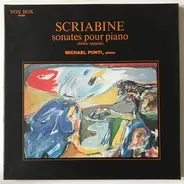 Scriabin - Sonates Pour Piano (Edition Intégrale)