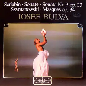 Alexander Scriabin - Sonate Nr. 3 Op. 23 / Masques Op. 34