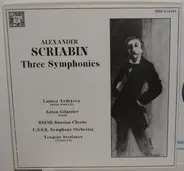 Scriabin - Three Symphonies
