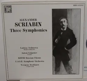 Alexander Scriabin - Three Symphonies