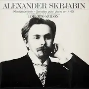Double LP - Scriabine - Piano sonatas Nos. 4-10