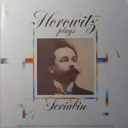 Alexander Scriabine , Vladimir Horowitz - Horowitz Plays Scriabin