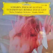Alexander Scriabin - Poem Of Ecstacy / Romeo And Juliet