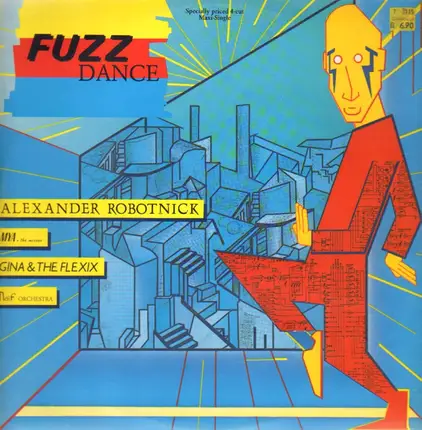 Alexander Robotnick, Gina & The Flexix a.o. - Fuzz Dance