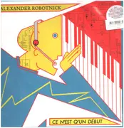 LP - Alexander Robotnick - Ce N'est Q'un Debut - Black Vinyl