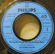 7inch Vinyl Single - Alexander Reuter - Die Grosse Stadt Hat Ein Kleines Herz
