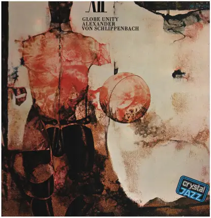 Alexander von Schlippenbach - Globe Unity