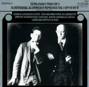 Zemlinsky - Trio Op. 3 . Kammersymphonie Nr.1 Op.9 E-Dur