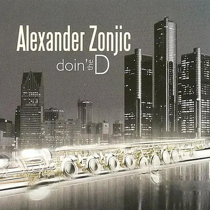 Alexander Zonjic - Doin' the D