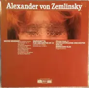 Alexander Von Zemlinsky , Glenys Linos , Radio-Symphonie-Orchester Berlin , Bernhard Klee - Sechs Gesänge / Sinfonietta