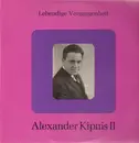 LP - Alexander Kipnis - Lebendige Vergangenheit - Alexander Kipnis II