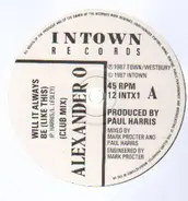 Alexander 'O' - Will It Always Be Like This