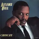 7'' - Alexander O'Neal - Criticize