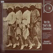 Alexander's Charleston-Band - Yes Sir, That's My Charleston