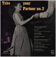 Alexander's Ragtime Band a.o. - Take Your Partner No. 2